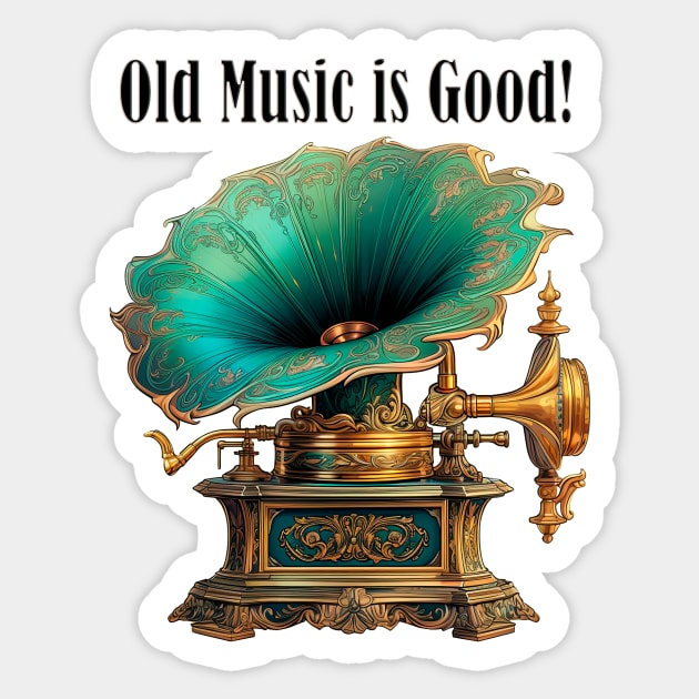 Old Music is Good! Sticker by enyeniarts